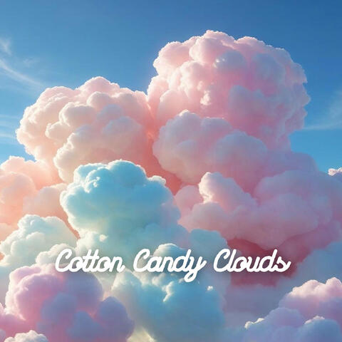 Cotton Candy Clouds album art