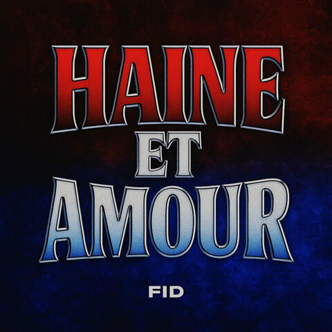 Haine et amour album art