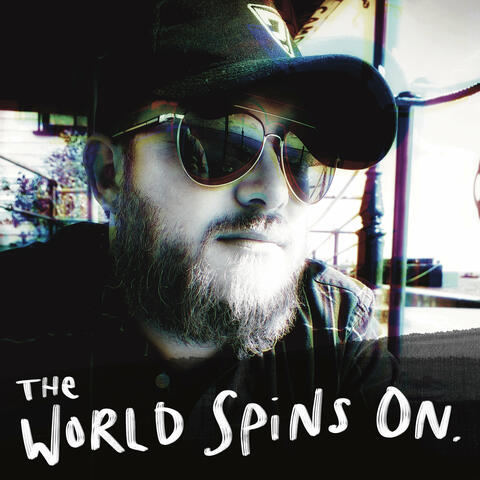 The World Spins On album art