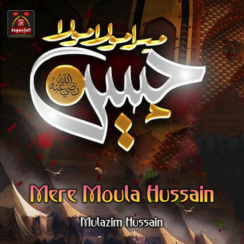 Mere Moula Hussain album art