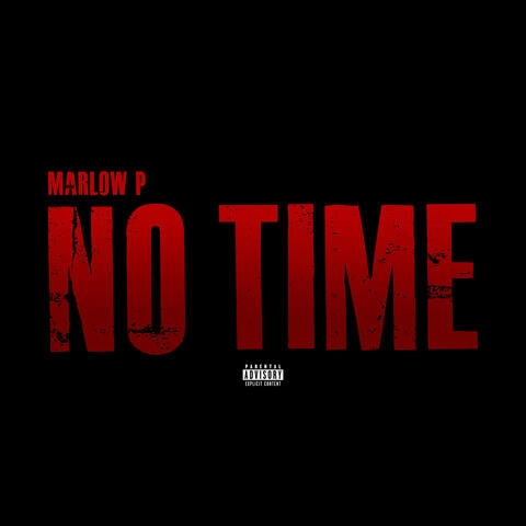No Time album art