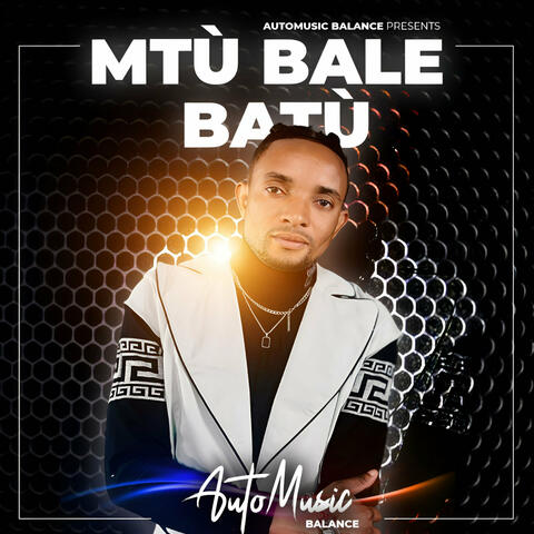 Mtù Bale Batù album art
