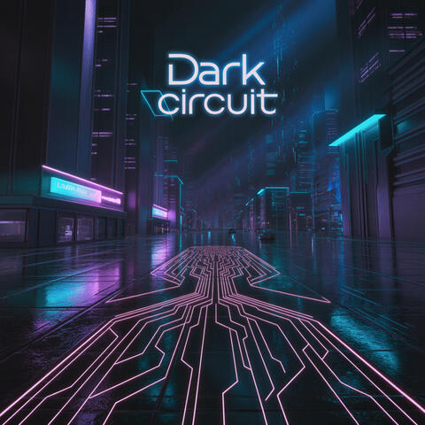 Dark Circuit album art