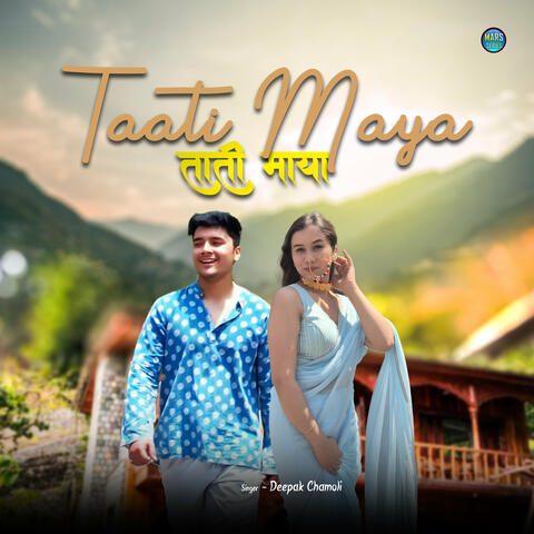 Taati Maya I ताती माया album art