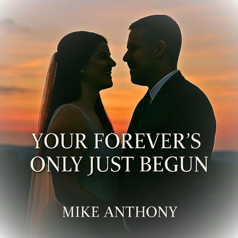 Your Forever's Only Just Begun album art