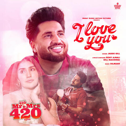 I Love You (From "Mr & Mrs 420 Again") album art
