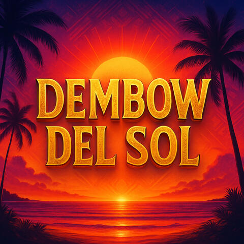 Dembow Del Sol album art