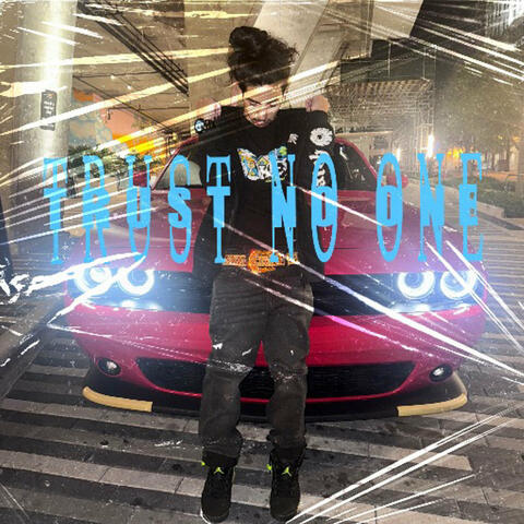 Trust No One album art