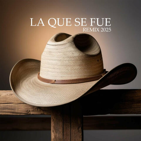 La que se fue (Remix 2025) album art