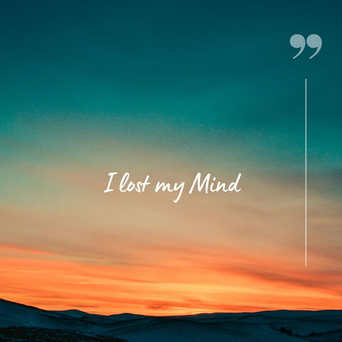 I Lost My Mind album art