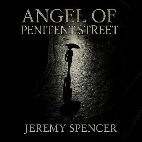 Angel of Penitent Street album art