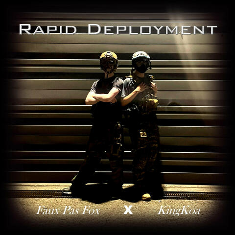 Rapid Deployment album art