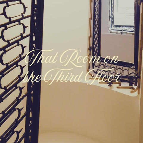 That Room on the Third Floor album art