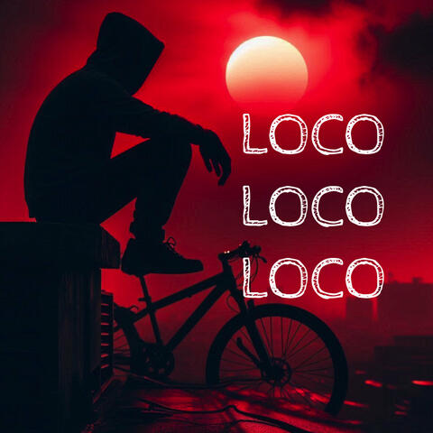 Loco Loco Loco album art