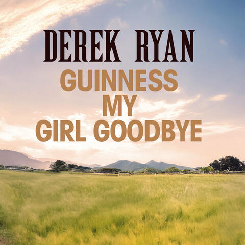 Guinness My Girl Goodbye album art