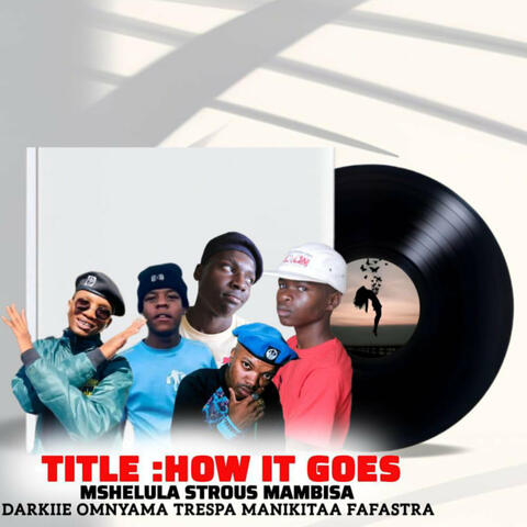 How It Goes album art