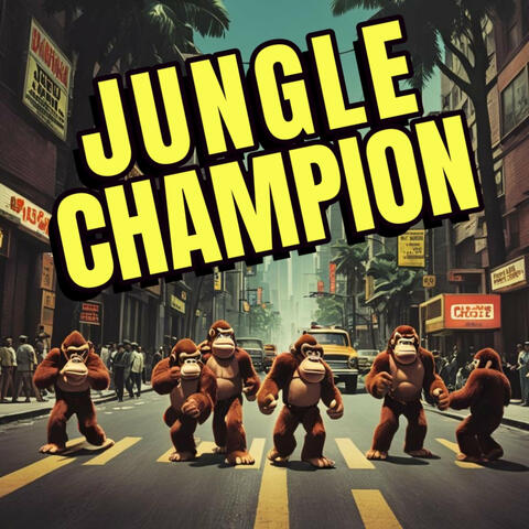 Jungle Champion album art
