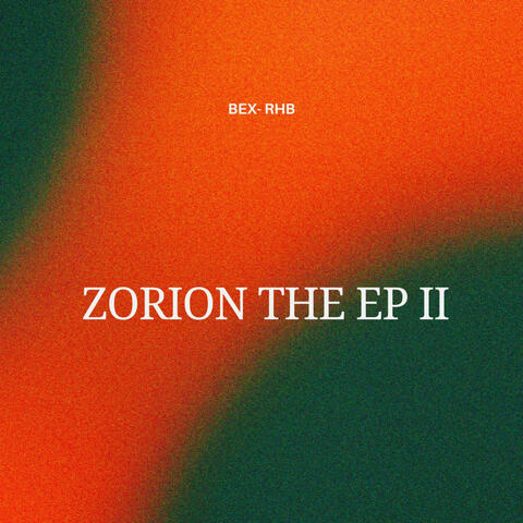 Zorion the Ep Ii album art