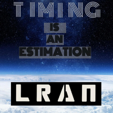 Timing Is an Estimation album art