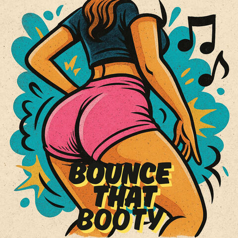 Bounce That Booty (Radio Edit) album art