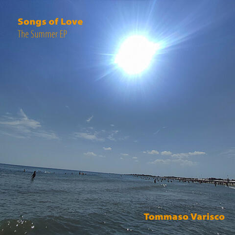 Songs of Love, the Summer Ep album art