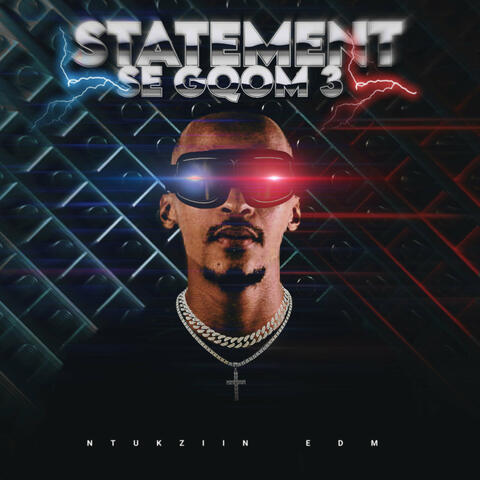 Statement Se Gqom 3 album art