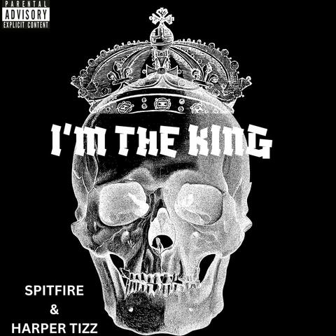I'm the King album art