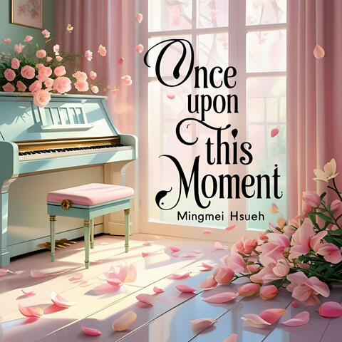 Once Upon This Moment album art