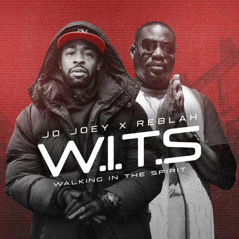 W.I.T.S (Walking in the Spirit) album art