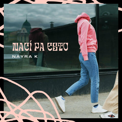 Nací Pa Esto album art