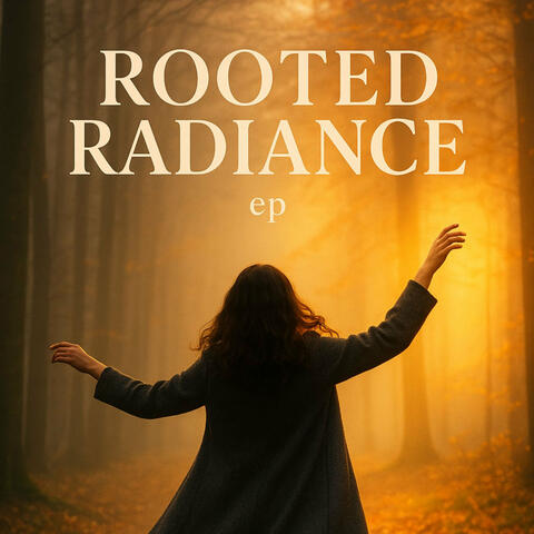 Rooted Radiance album art