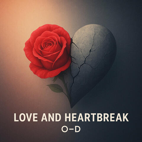 Love and Heartbreak album art