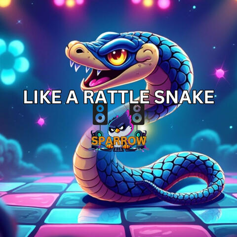 Like a Rattle Snake album art