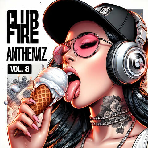 Clubfire Anthemz, Vol.8 album art