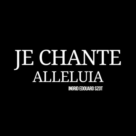 Je Chante Alleluia album art
