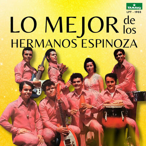 Lo mejor de los Hermanos Espinoza album art