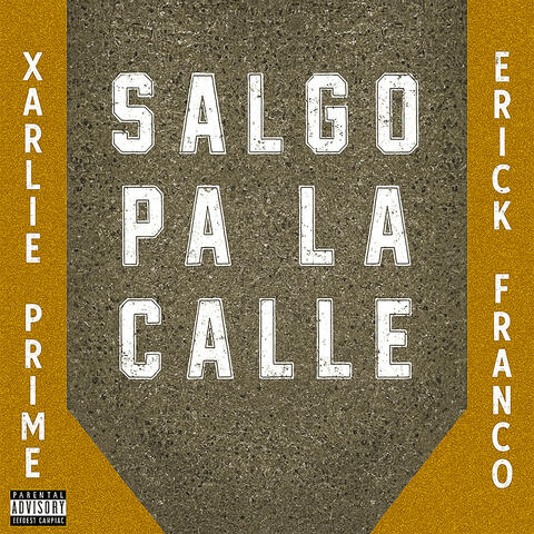 Salgo pa la Calle album art