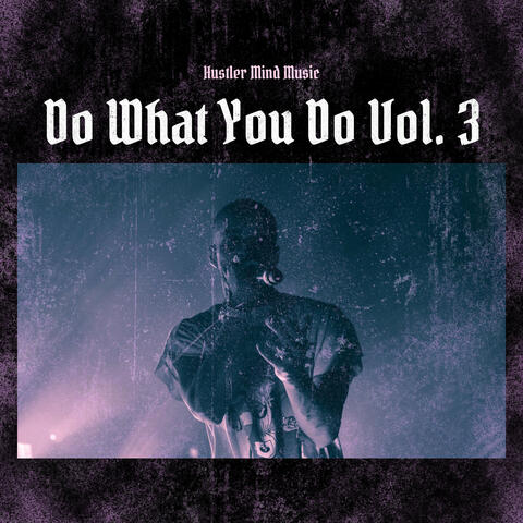 Do What You Do Vol.3 album art