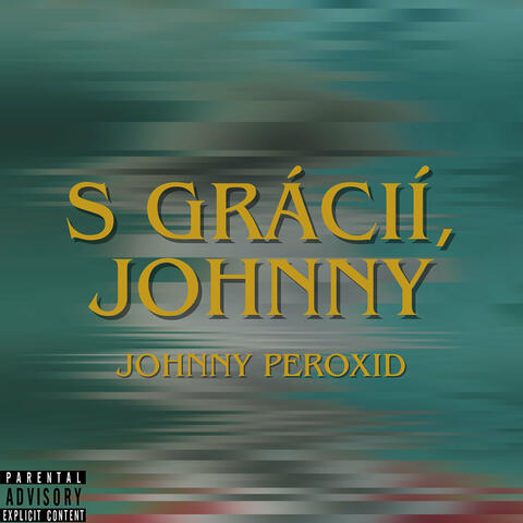 S Grácií, Johnny album art