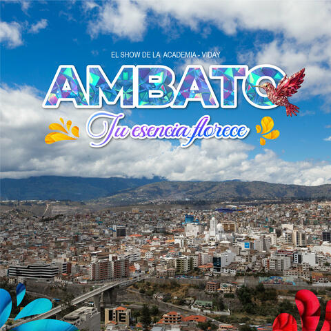 Ambato Tu Esencia Florece album art