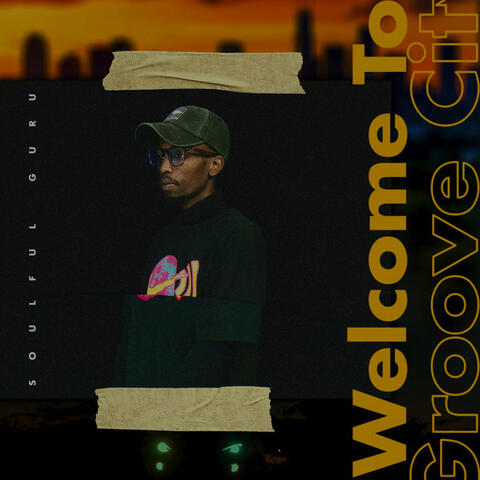 Welcome to Groove City album art