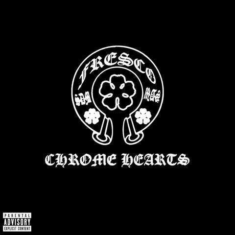 CHROME HEARTS album art