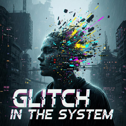 Glitch in the System album art