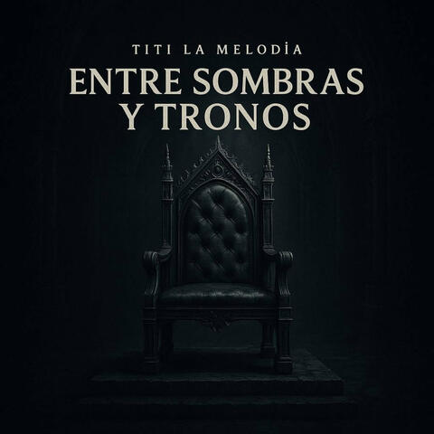 Entre Sombras Y Tronos album art