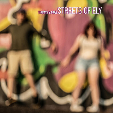 Streets of Ely album art