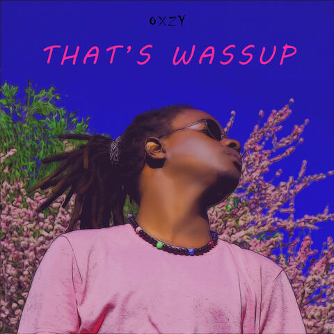 That's Wassup album art