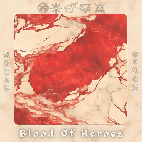 Blood Of Heroes album art
