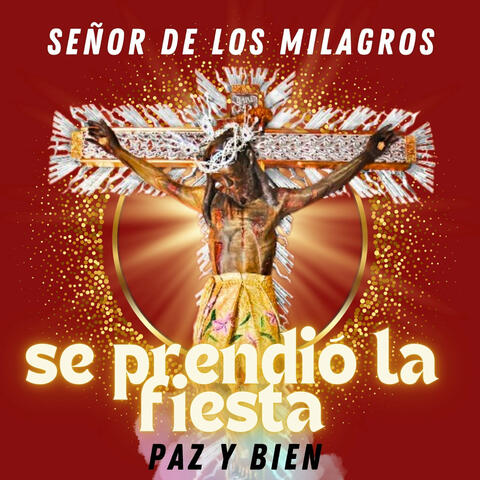 Señor de los Milagros se Prendió la Fiesta album art