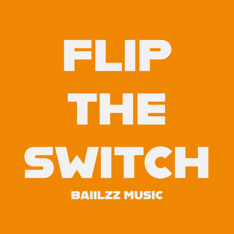 Flip the Switch album art