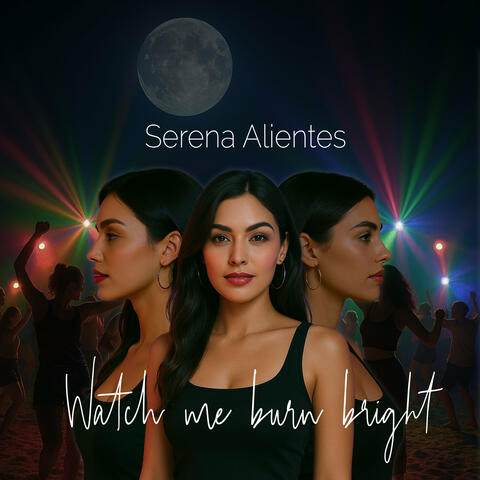 Watch Me Burn Bright album art